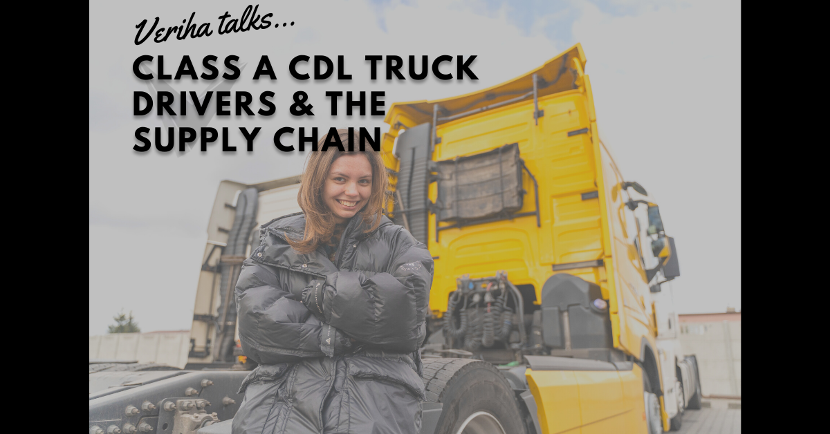 The Role of Class A CDL Truck Drivers in the Supply Chain